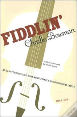 Capa do artigo Fiddlin' Charlie Bowman