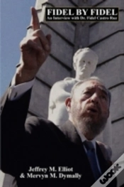 Capa do artigo Fidel By Fidel: An Interview With Dr. Fi