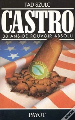 Capa do artigo Fidel Castro ; 30 Ans De Pouvoir Absolu