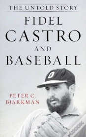 Capa do artigo Fidel Castro And Baseball