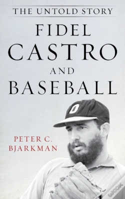 Capa do artigo Fidel Castro And Baseball