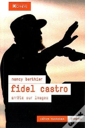 Capa do artigo Fidel Castro ; Arrêts Sur Images