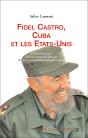 Fidel Castro, Cuba Et Les États-Unis - Preview