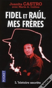 Capa do artigo Fidel Et Raul  Mes Freres