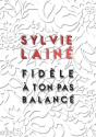 Fidèle À Ton Pas Balancé - Preview