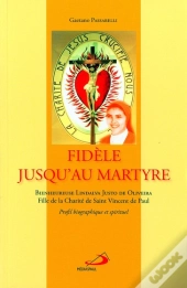 Fidèle Jusqu'Au Martyre