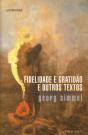 Fidelidade e Gratidão e Outros Textos - Preview