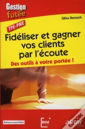 Capa do artigo Fidéliser Et Gagner Vos Clients Par L