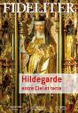 Fideliter N° 284 - Hildegarde, Entre Ciel Et Terre - Preview