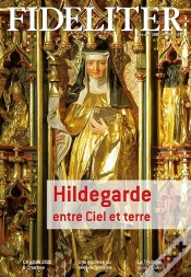 Capa do artigo Fideliter N° 284 - Hildegarde, Entre Ciel Et Terre