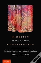 Capa do artigo Fidelity To Our Imperfect Constitution