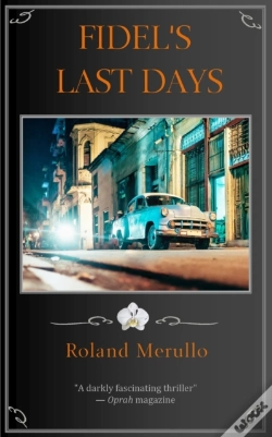 Capa do artigo Fidel'S Last Days