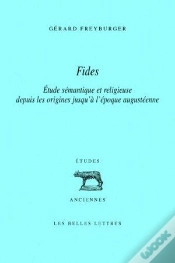 Capa do artigo Fides : Étude Sémantique Et Religieuse Depuis Les Origines Jusqu