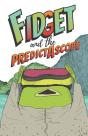 Fidget And The Predictascope - Preview