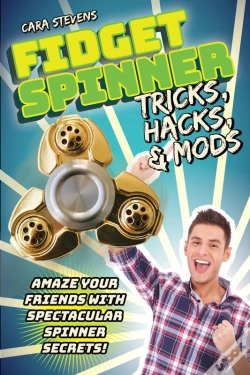 Capa do artigo Fidget Spinner Tricks, Hacks & Mods