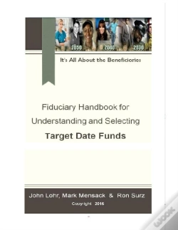 Capa do artigo Fiduciary Handbook For Understanding And Selecting Target Date Funds
