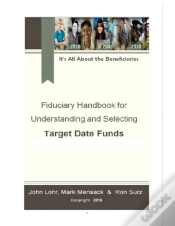 Capa do artigo Fiduciary Handbook For Understanding And Selecting Target Date Funds