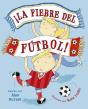 Fiebre Del Futbol, La! - Preview
