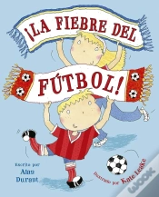 Capa do artigo Fiebre Del Futbol, La!