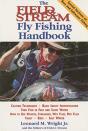 "Field And Stream" Fly-Fishing Handbook - Preview