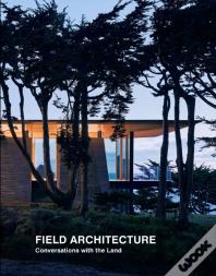 Field Architecture