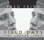 Capa do artigo Field Days (The Amanda Loops) - CD