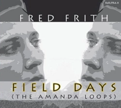 Capa do artigo Field Days (The Amanda Loops) - CD