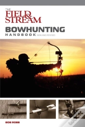 Capa do artigo Field & Stream Bowhunting Handbook, New And Revised