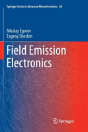 Field Emission Electronics - Preview