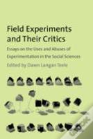 Field Experiments And Their Critics