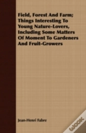 Capa do artigo Field, Forest And Farm; Things Interesti