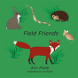 Field Friends - Preview