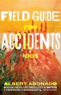 Field Guide For Accidents - Preview