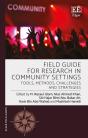 Field Guide For Research In Community Settings - Tools, Methods, Challenges And Strategies - Preview