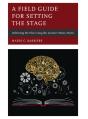 Field Guide For Setting The Stage - Preview