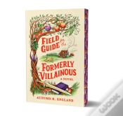 Capa do artigo Field Guide For The Formerly Villainous (Deluxe Edition)