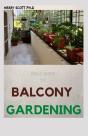 Field Guide To Balcony Gardening - Preview