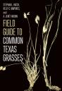 Field Guide To Common Texas Grasses - Preview