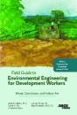 Field Guide To Environmental Engineering For Development Workers - Preview