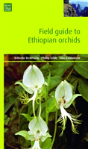 Field Guide To Ethiopian Orchids - Preview