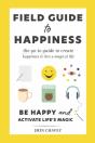 Field Guide To Happiness - Preview