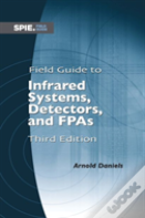 Field Guide To Infrared Systems, Detectors, And Fpas