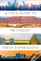 Capa do artigo Field Guide To Methodist Fresh Expressions, A