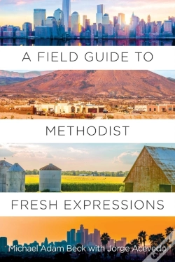 Capa do artigo Field Guide To Methodist Fresh Expressions, A