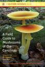 Field Guide To Mushrooms Of The Carolinas - Preview