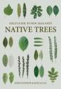 Field Guide To New Zealand Native Trees - Preview