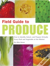 Capa do artigo Field Guide To Produce