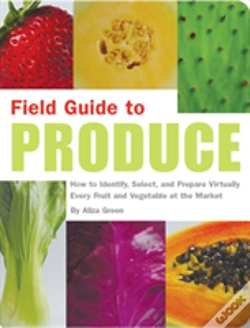 Capa do artigo Field Guide To Produce
