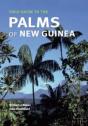 Field Guide To The Palms Of New Guinea - Preview