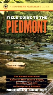Field Guide To The Piedmont